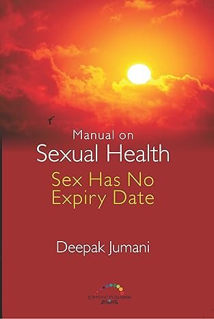 Manual On Sexual Health Sex Has No Expiry Date