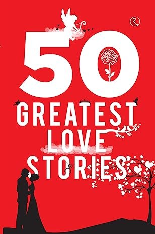 50 Greates Love Stories