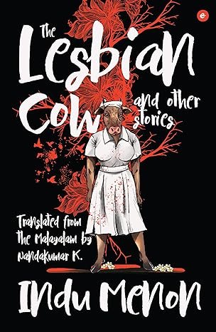 Lesbian Cow And Other Stories