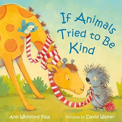 If Animals Tried To Be Kind