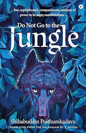 Do Not Go To The Jungle