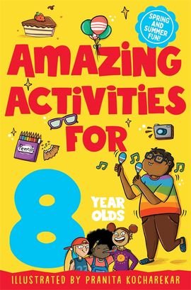 Amazing Activities For 8 Year Olds
