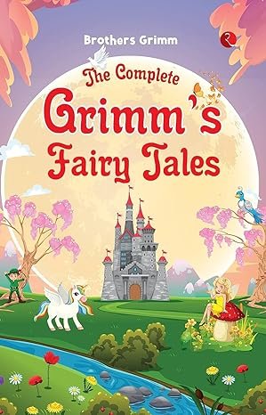 Complete Crimms Fairy Tales