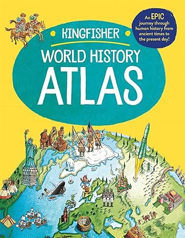 Kingfisher World History Atlas
