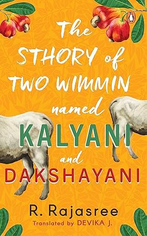 Sthory Of Two Wimmin Named And Dakshayani