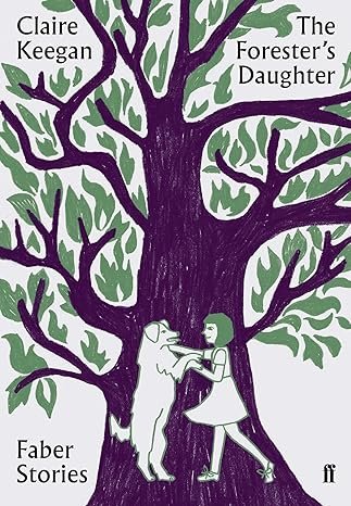 Foresters Doughter Faber Stories