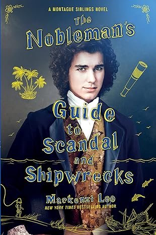 Noblemans Guide To Scandal And Shipwrecks