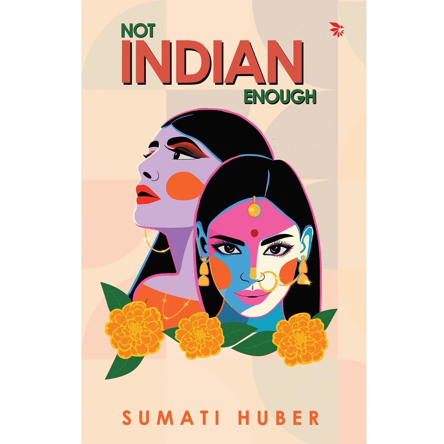 Not Indian Enough