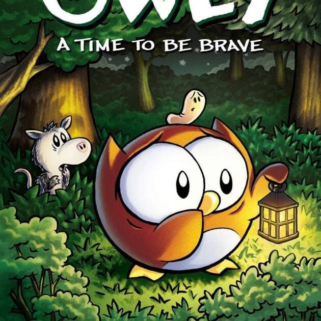 Owly  4 A Time To Be Brave