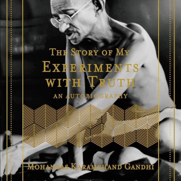 Story Of My Experiments With Truth