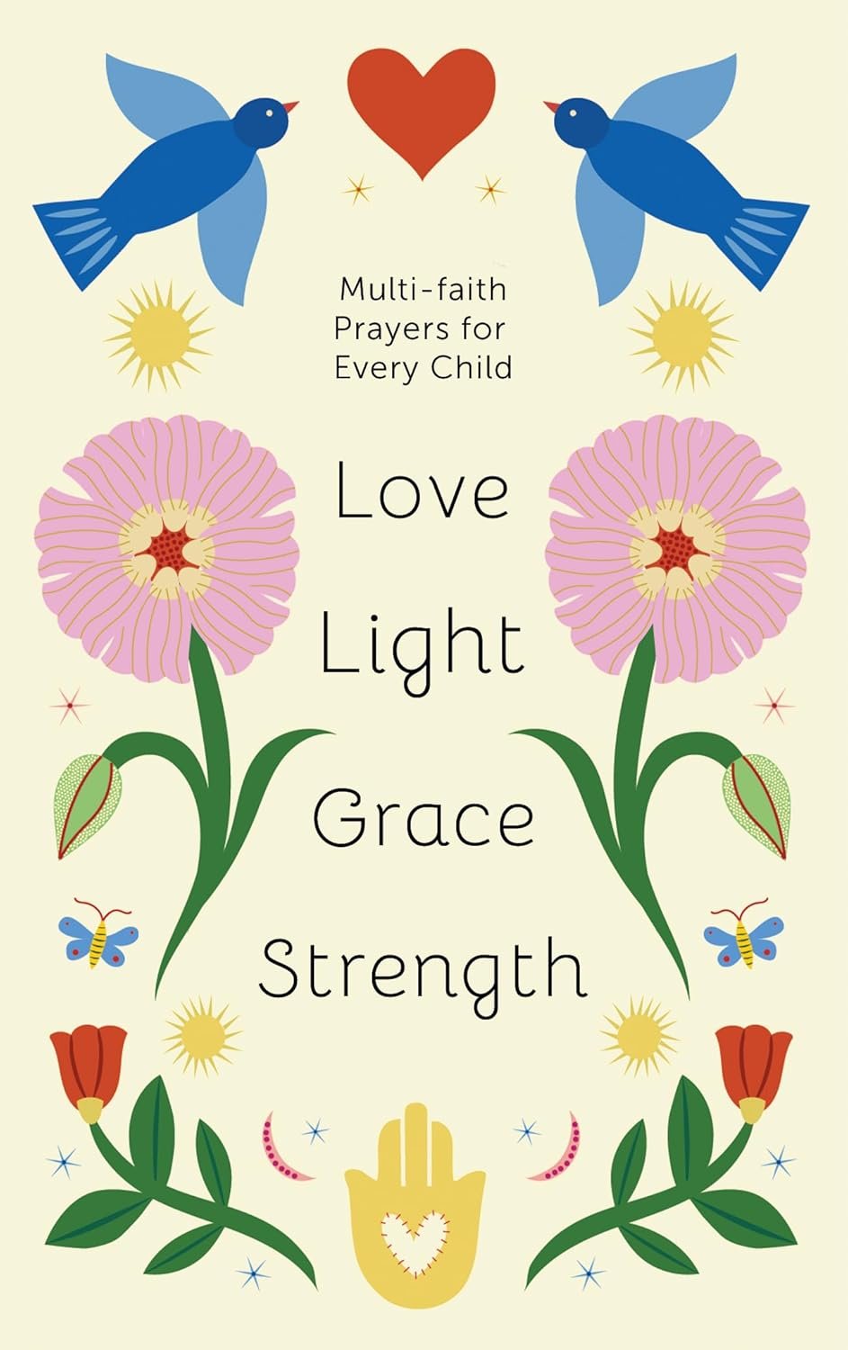 Love Light Grace Strength