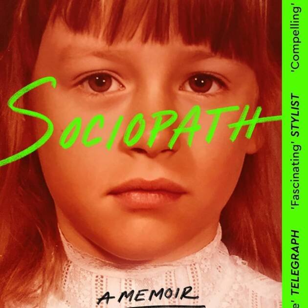 Sociopath A Memoir