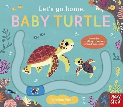 Lets Go Home Baby Turtle (hb)