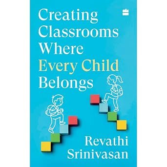 Creating Classrooms Where Every Child Belongs