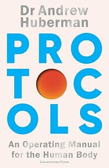 Protocols An Operating Manual For The Human Body (hb)