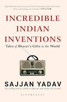 Incredible Indian Inventions