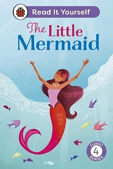 Little Mermaid Read It Yourself Level 4 Fluent Reader (hb)