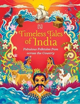 Timeless Tales Of India