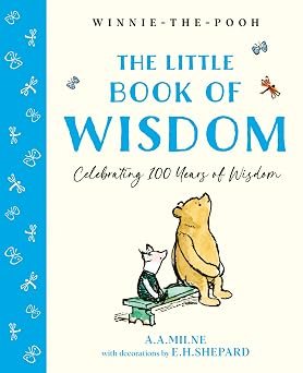 Winnie The Pooh The Little Book Of Wisdom (hb)