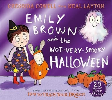 Emily Brown And The Not Very Spooky Halloween