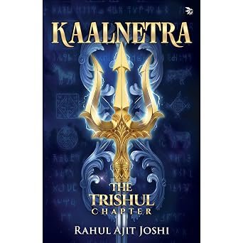Kaalnetra The Trishul Chapter