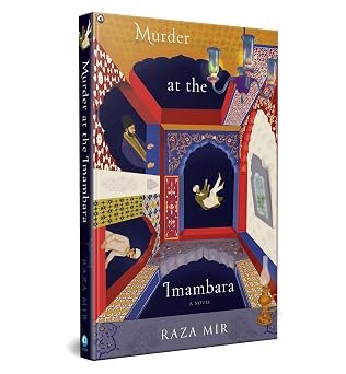 Murder At The Imambara A Novel (hb)