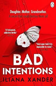 Bad Intentions