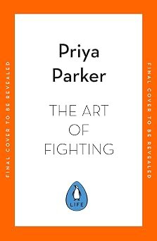 Art Of Fighting The Transformative Power Of Conflict
