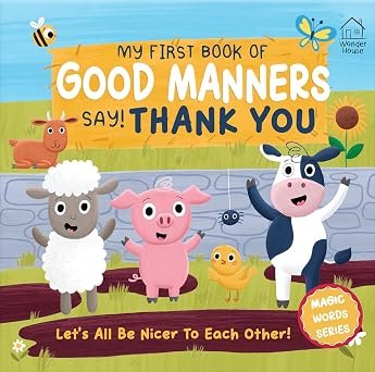 My First Book Of Good Manners Say Thank You (hb)