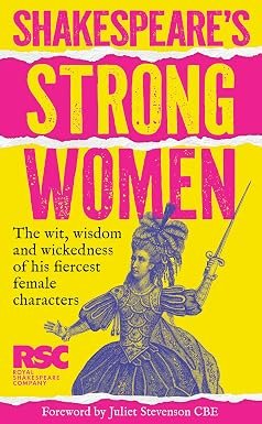 Shakespeares Strong Women (hb)